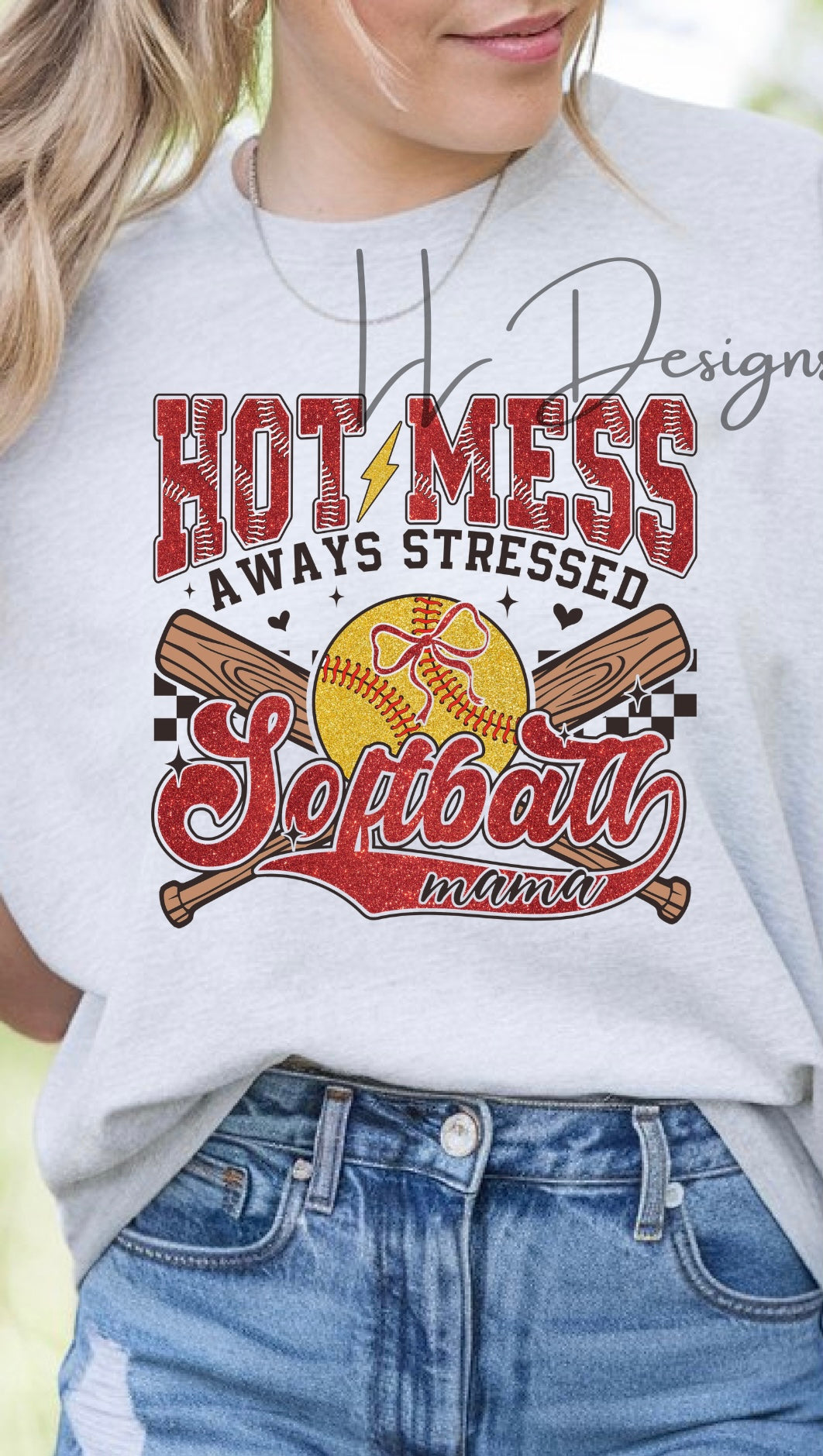 Hot Mess, Softball Mama