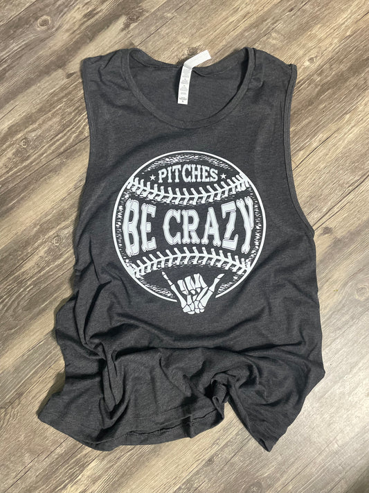 Pitches Be Crazy Tank Top